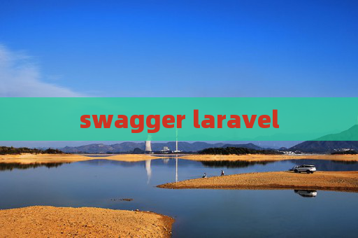 swagger laravel swagger laravel